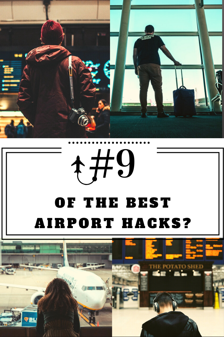 What Are The Best Airport Hacks? - Blog Around The World