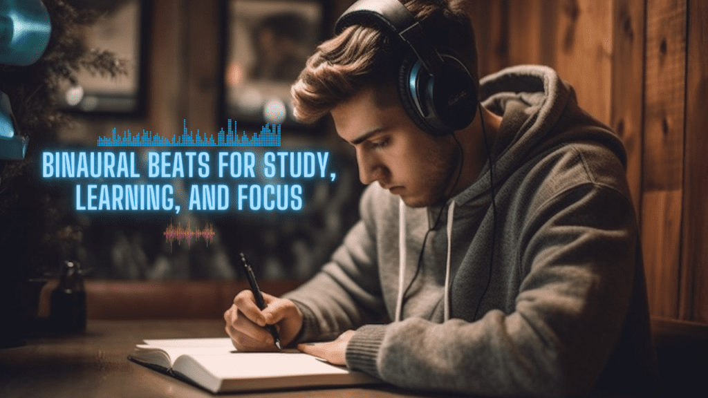 binaural beats are very good study frequency if you want to improve your focus and concentration
