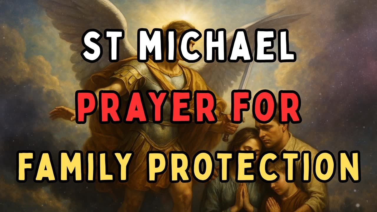 prayer to st michael for family protection