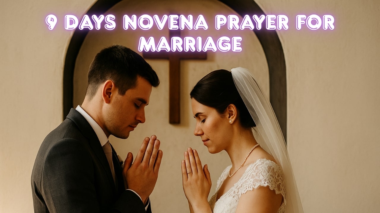 9 Days Novena Prayer for Marriage