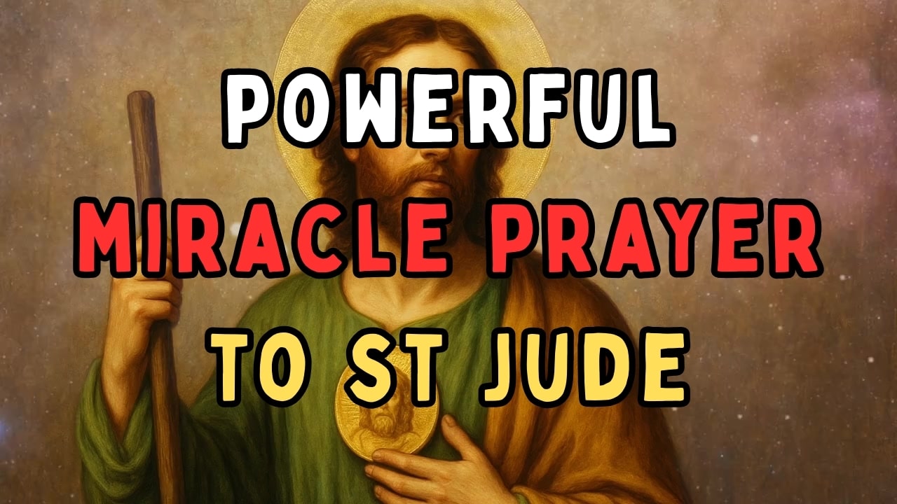 Powerful Miracle Prayer To St. Jude