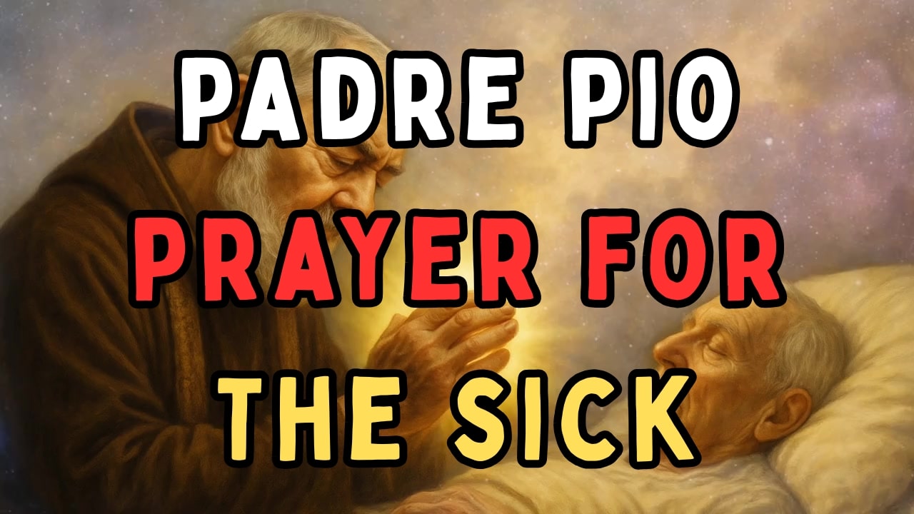 padre pio prayer for the sick